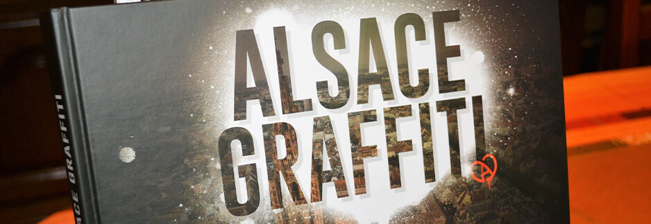 Decouvrez le livre Alsace graffiti !